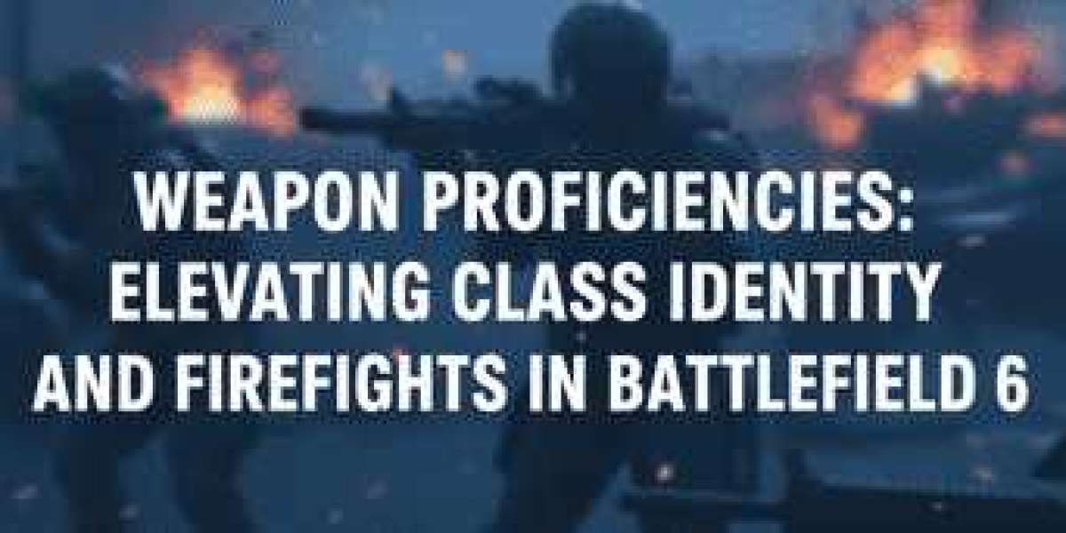 Weapon Proficiencies in Battlefield 6: A New Layer of Customization