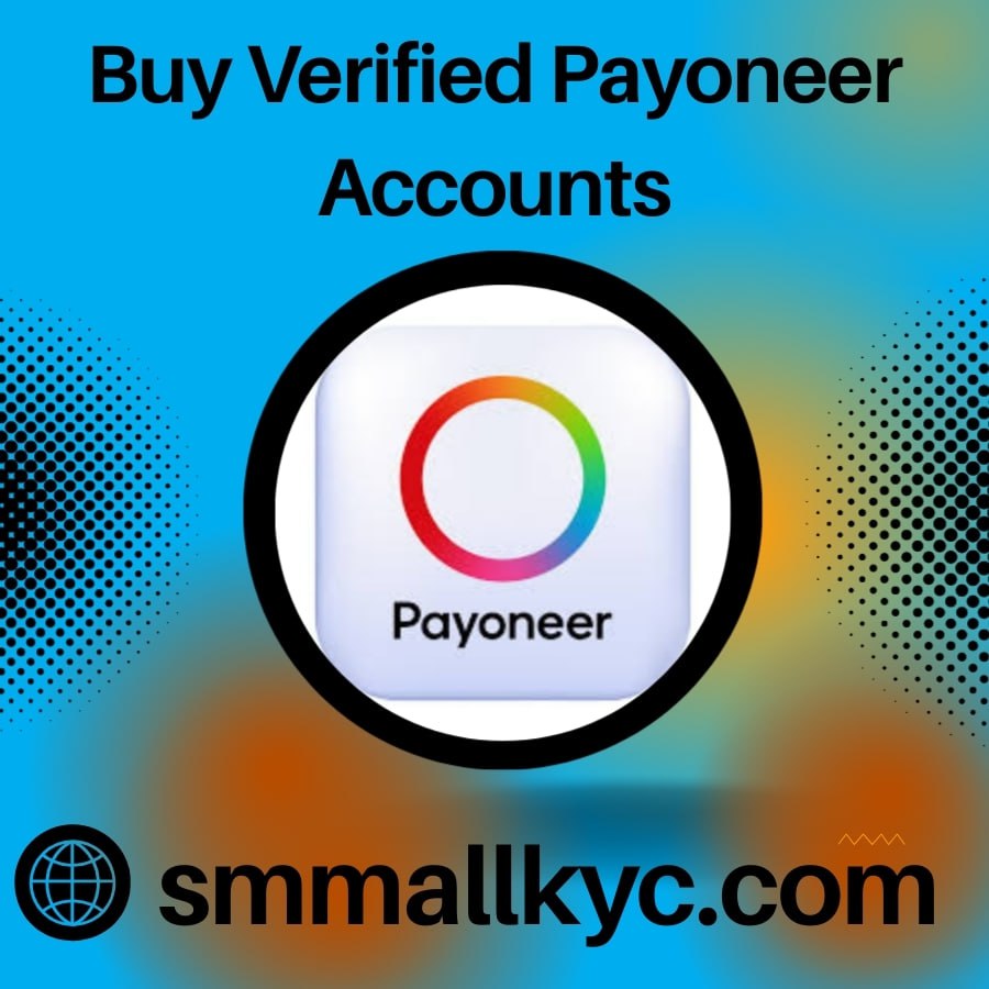 Get Verified Payoneer Accounts - Secure & Ready for Global Payments