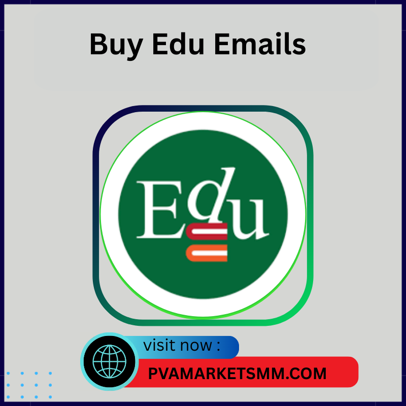Buy Edu Emails - 100% Verified & Cheap Emails
