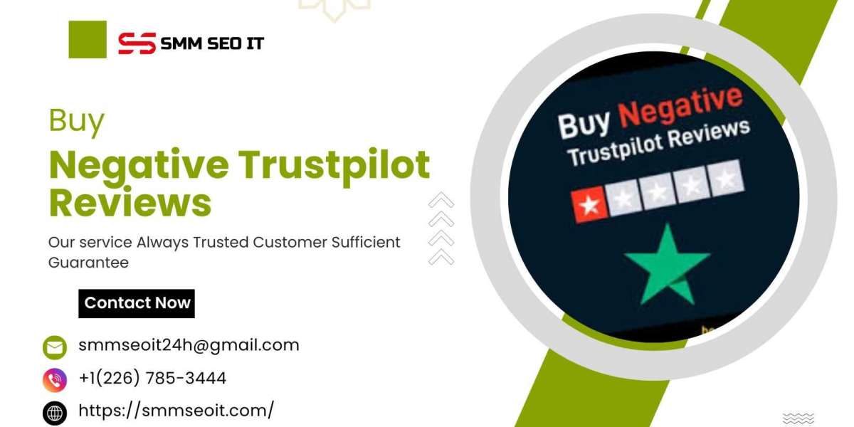20 Reasons to Buy Negative Trustpilot Reviews for Your Business
