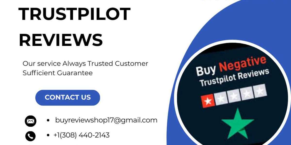 How to Buy Negative Trustpilot Reviews and Boost Your Credibility