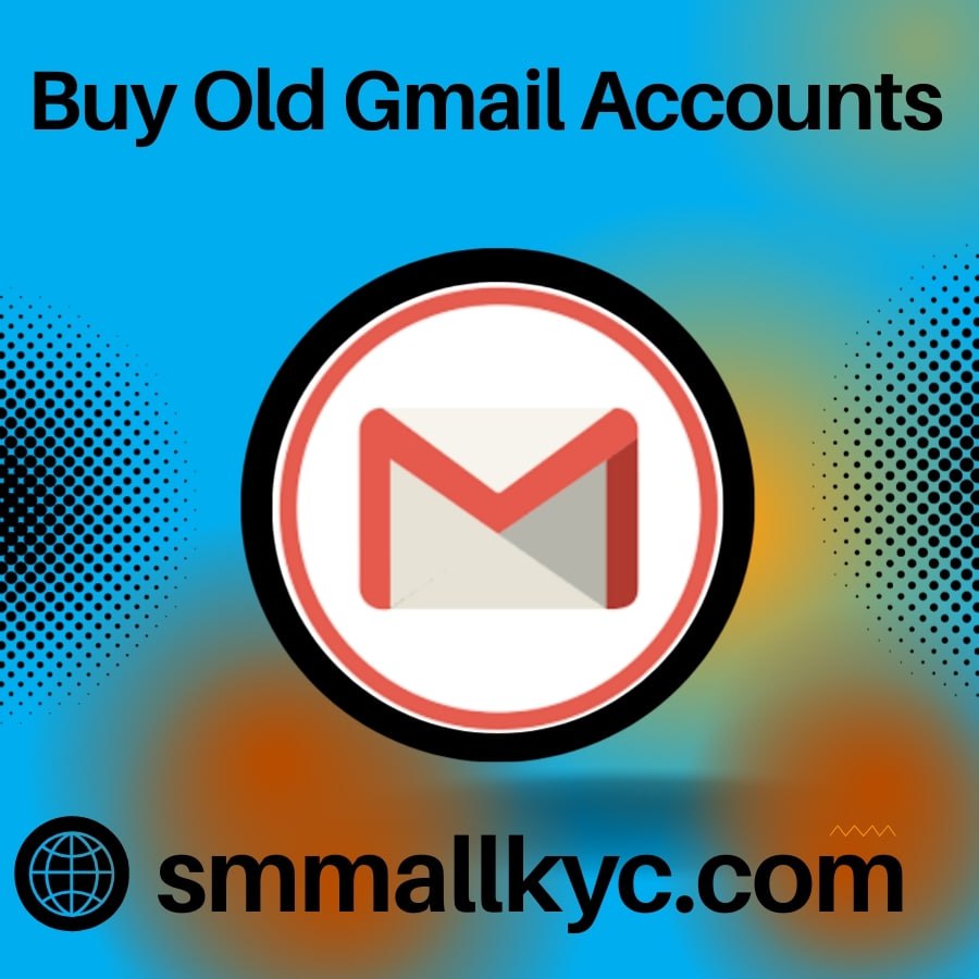 Get Old Gmail Accounts - Available New,Old,PVA &Business acc