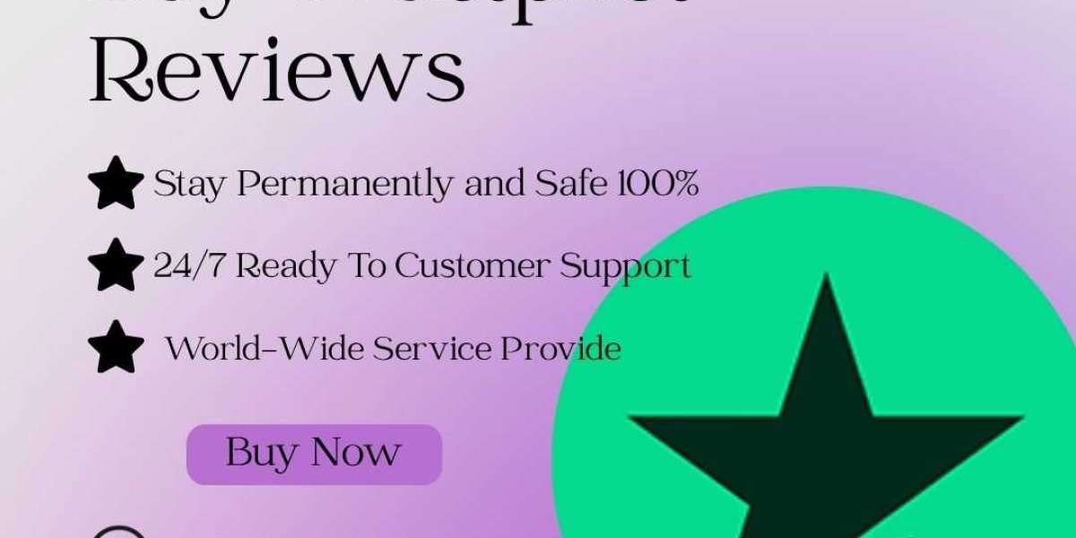 Top Benefits of Buying Trustpilot Reviews for Your Business