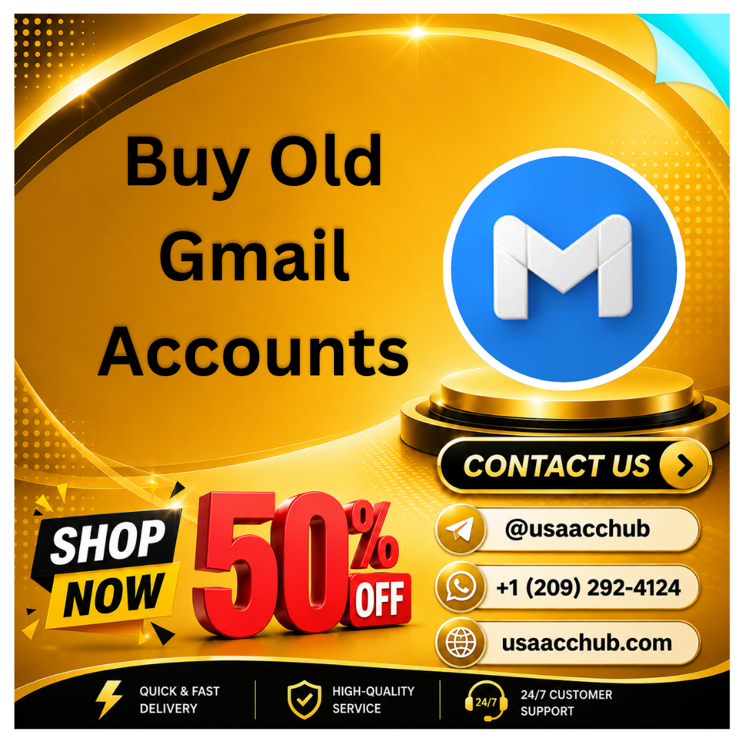 Buy Old Gmail Accounts -(PVA, Aged & Bulk) Available
