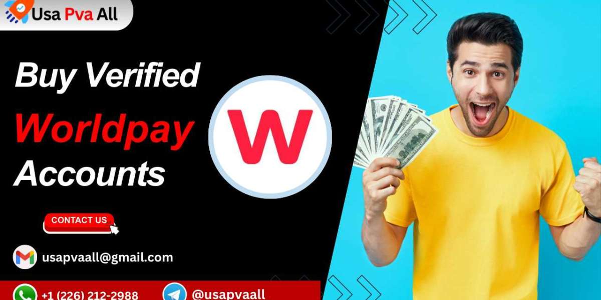 Buy Verified Worldpay Accounts – Trusted Sellers Only
