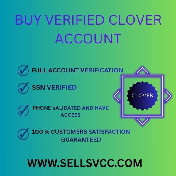Buy Verified Clover Account