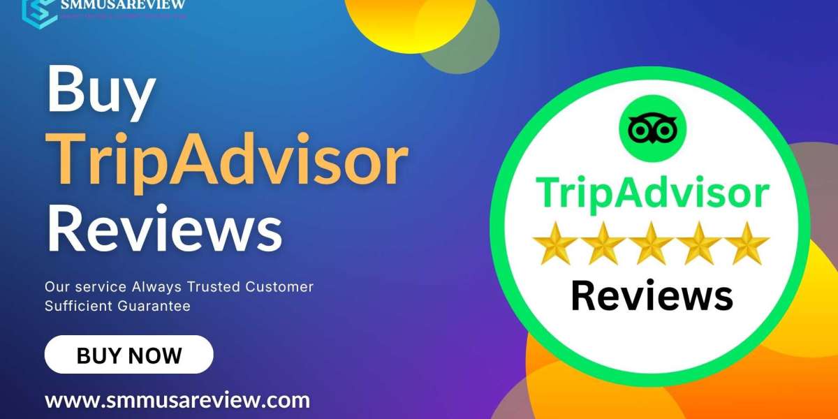 5 Benefits of Purchasing TripAdvisor Reviews Today